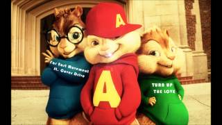 Chipmunks  Far East Movement  Turn Up The Love ft Cover Drive [upl. by Sargent216]