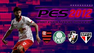 PES 2012 MOD 2024 COM BRASILEIRÃO ATUALIZADO 🔥🔥🔥 [upl. by Eelanna]