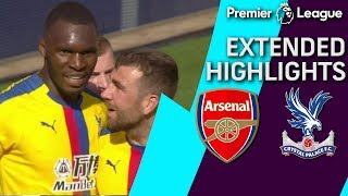 Arsenal v Crystal Palace  PREMIER LEAGUE EXTENDED HIGHLIGHTS  42119  NBC Sports [upl. by Wilie]