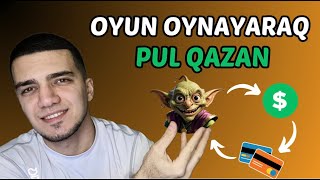 Oyun Oyna Pul Qazan \ Oyundan Pul Qazanmaq [upl. by Hogue11]