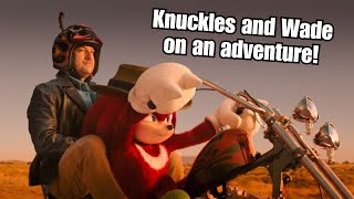 The Knuckles and Wade show is a show that exists [upl. by Buerger]