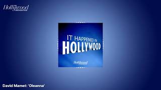 David Mamet Oleanna  It Happened In Hollywood [upl. by Ennis]