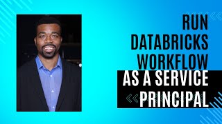 How to run Databricks workflows using service principal the Easy way [upl. by Sieber204]