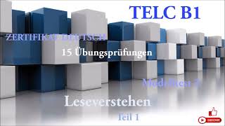 TELC B1  Zertifikat Deutsch  15 übungsprüfungen Leseverstehen B1 modelltest 2 Teil 1 mit lösung [upl. by Noxas191]