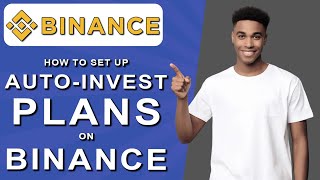 How to set up autoinvest plans on binance 2024 [upl. by Pauli985]