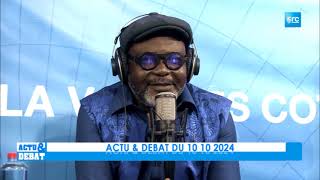 ACTU ET DEBAT DU 10 10 2024 [upl. by Elleiand]