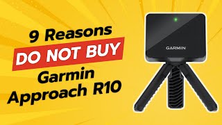 DONT BUY Garmin Approach R10 BEFORE WATCHING THIS VIDEO 😱 9 Reasons [upl. by Hayimas]