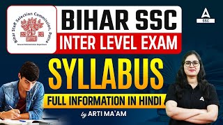 Bihar SSC Inter Level Exam Syllabus 2023  Full Information In Hindi [upl. by Ainevuol]