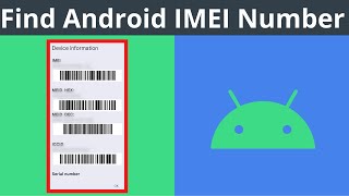 How To Find Your IMEI Number On Your Android Device [upl. by Menken]