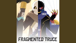 Fragmented Truce From quotUnderversequot [upl. by Grewitz]