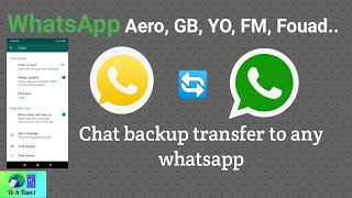 Whatsapp Aero GB YO FM Fouad Chat backup [upl. by Lewendal]