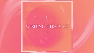 Verseless  Wishing the best feat MILE Official Audio [upl. by Pentha]