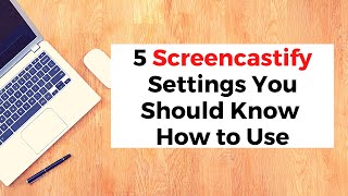 Five Screencastify Settings You Should Be Using [upl. by Nollahs]