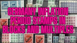 Germany hyper inflation period stamps in blocks and multiples [upl. by Aprile]