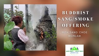 Buddhist sangsmoke offering with sang choe monlam smokeoffering tibetanprayer lopsangsvlog [upl. by Chan574]