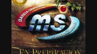 EN PREPARACION BANDA MS con letra [upl. by Eyaf216]