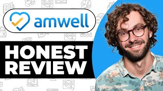 Amwell Telehealth Honest Review  Watch Before Using [upl. by Nievelt]