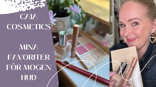 Caia Cosmetics  Mina makeup favoriter för mogen hud [upl. by Eldorado]