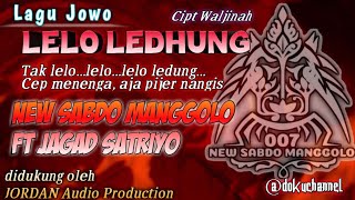 Tembang Jawa Lelo Ledhung Cover Jaranan New SABDO MANGGOLO ft JAGAD SATRIYO [upl. by Eigna]