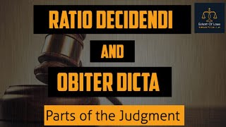 Ratio Decidendi amp Obiter Dicta  Precedent  Parts of the Judgments judgement [upl. by Eryn777]