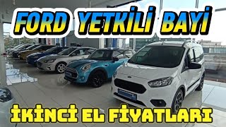 FORD YETKİLİ BAYİ  İKİNCİ EL ARAÇLAR  MAYIS AYI FİYATLARI [upl. by Clevie]