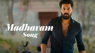 MADHAVAM SONG  Karthi Kalyani  Akshay Radhakrishnan Mirna  Mirash Bichu  Joel Johns [upl. by Hesper19]