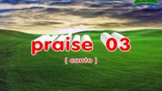 Musica Adventista en Ingles  Praise 03 [upl. by Anifesoj661]