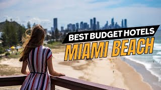 Affordable Beach Escapes  Discovering Miami Beachs Best Budget Hotels [upl. by Salot]