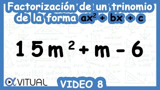 Factorización de un Trinomio de la Forma ax2bxc Video 8 de 10 [upl. by Auqeenwahs]