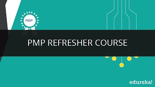 PMP Certification Training  PMBOK Refresher Course  PMP Exam Prep  Project Management  Edureka [upl. by Olrac]