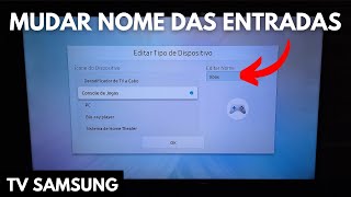 TV SAMSUNG  Como EDITAR O NOME das ENTRADAS [upl. by Lucais130]