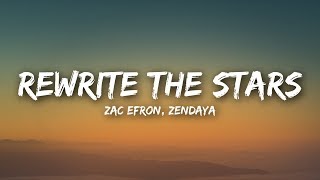 Zac Efron Zendaya  Rewrite The Stars Lyrics  Lyrics Video [upl. by Ilrahs]