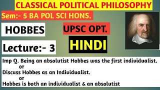 Being an absolutist Hobbes was the first individualistHobbes as an IndividualistHobbes [upl. by Bigford492]