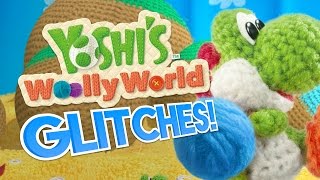 YOSHIS WOOLLY WORLD GLITCHES  What A Glitch Mini  Aurum [upl. by Notlih438]