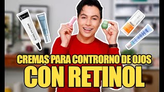 Mejores Cremas Para El Contorno De Ojos Con Retinol [upl. by Enomes642]