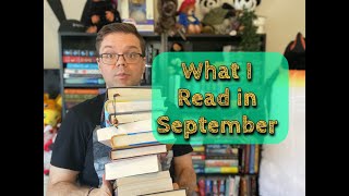 What I Read in September [upl. by Saitam635]