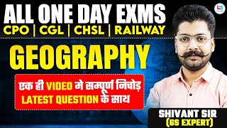 🔴Complete Geography संपूर्ण भूगोल  ALL ONE DAY EXAM  CPO CGL CHSL RAILWAY By Shivant Sir Gs [upl. by Ioj]