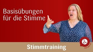 Stimmtraining  Basisübungen für eine stabile kraftvolle und belastbare Stimme [upl. by Michaele]