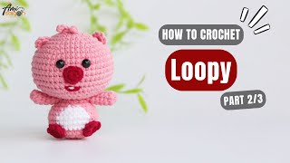 624  Loopy Amigurumi 23  How To Crochet Dolls Amigurumi  AmiSaigon [upl. by Lyndy]