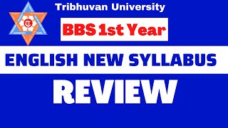 BBS 1st year English Syllabus Review  Tribhuvan University [upl. by Yanehc293]