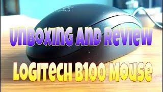 Unboxing and Review Of Logitech B100 Optical mouse Best Budget Mouse [upl. by Sesom]