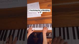 Practicing for a Wedding pianomusic piano classicalmusic shorts [upl. by Atsuj]