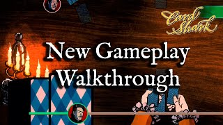 Card Shark  Developer Gameplay Walkthrough [upl. by Eulalie]