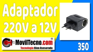 Adaptador Transformador de 220 a 12 voltios en MovilTecnocom [upl. by Ahtnammas]