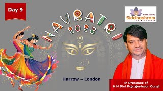 Navratri 2023  Day 9 By International siddhashram Shakti centre Harrow uk [upl. by Egedan]