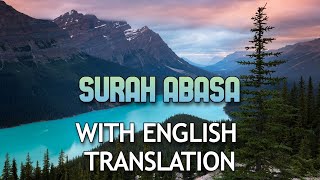 Surah Abasa سورة عبس With English Translation  MercifulGift [upl. by Sproul845]