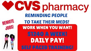 CVS Hiring Medication Reminders 1240 A Week Daily Pay Remote Jobs Self Paced Training No Interview [upl. by Liris]