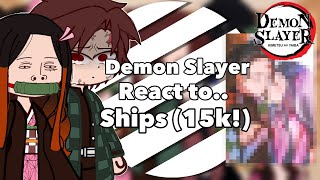 Demon Slayer React to Ships  Demon Slayer  15k Special [upl. by Orsay]