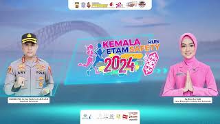 Live Stream Etam Kemala Safety Run 2024 [upl. by Kirtley233]