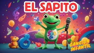 El Sapito Canta ¡Baila y Aprende con Esta Divertida  El Sapito Cancion Infantil  MikuTV Rhymes [upl. by Nottus]